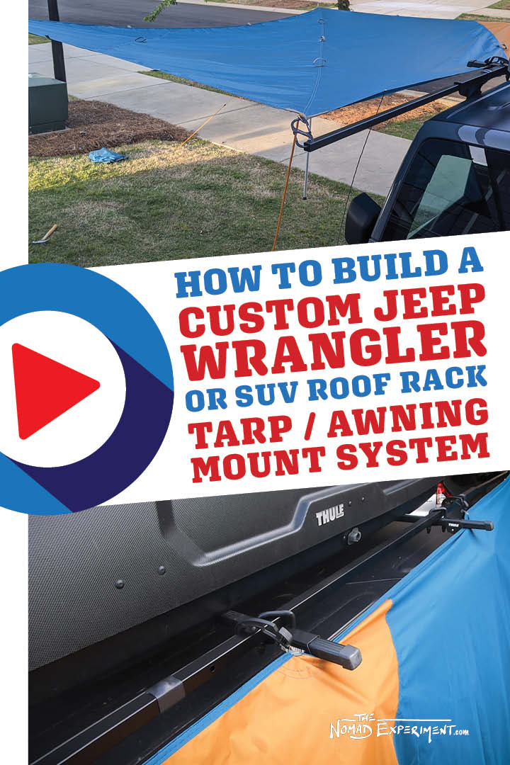 Jeep-Wrangler-JKU-Roof-Rack-Awning-Build-DIY-the-nomad-experiment