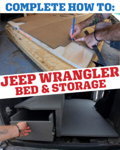 Jeep Wrangler JKU Bed Platform Storage How To Build Article Details